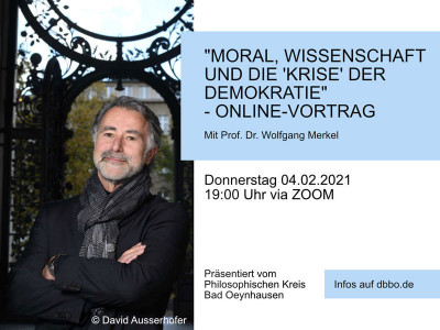 Prof. Dr. Wolfang Merkel: Online-Vortrag: Moral, Wissenschaft und die 